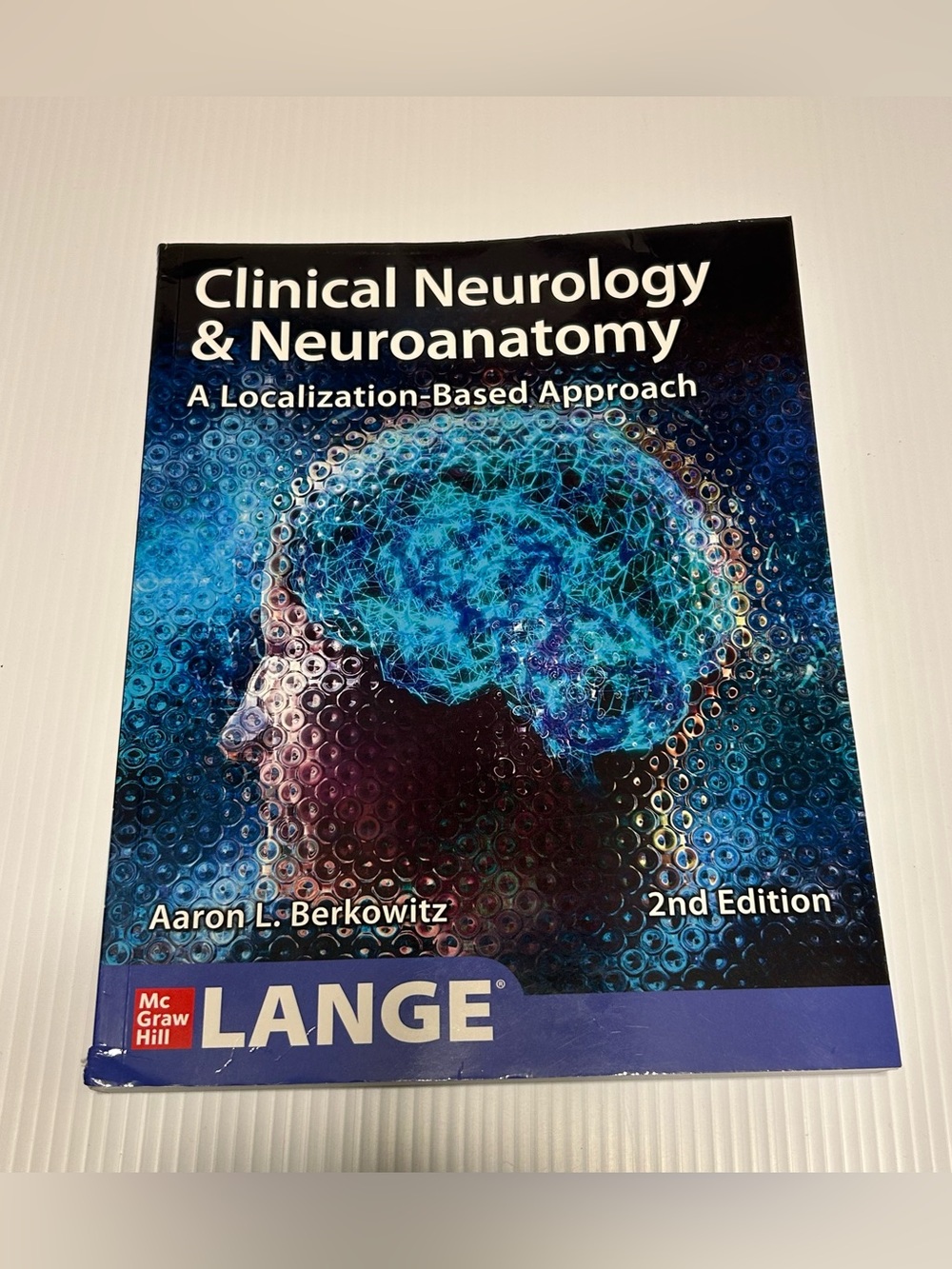 Clinical Neurology & Neuroanatomy Localization Based Approach 2nd Ed BERKOWITZ